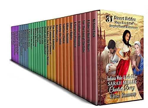 31 Sweet Brides. Mega Box Set of Inspirational Romance Stories