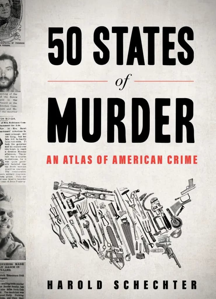50 States of Murder: An Atlas of American Crime