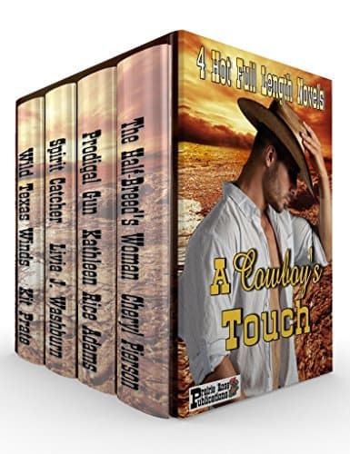 A Cowboy’s Touch: Boxed Set: Four Novels of Love in the Old West
