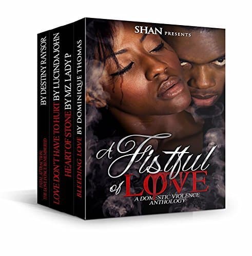 A Fistful of Love: A Domestic Violence Anthology
