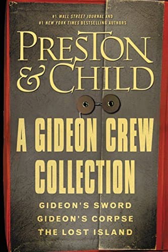 A Gideon Crew Collection: Gideon's Sword, Gideon's Corpse, and The Lost Island Omnibus