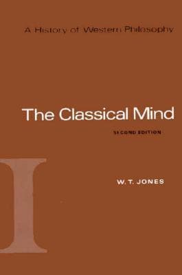 A History of Western Philosophy, Volume 1: The Classical Mind