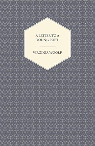A Letter to a Young Poet: Including the Essay 'Craftsmanship'