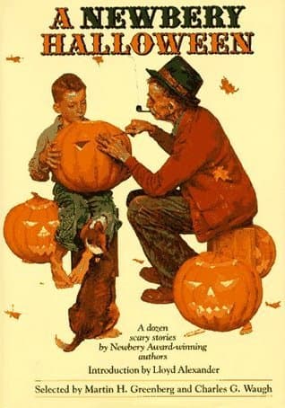 A Newbery Halloween: A Dozen Scary Stories by Newbery Award-Winning Authors