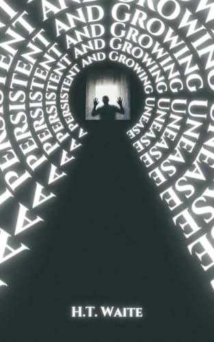 A Persistent and Growing Unease: 20 Tales of Terror