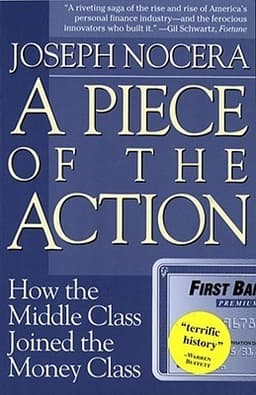 A Piece of the Action: How the Middle Class Joined the Money Class