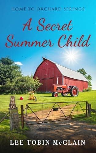 A Secret Summer Child: A Small-Town Christian Romance