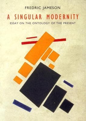 A Singular Modernity: Essay on the Ontology of the Present