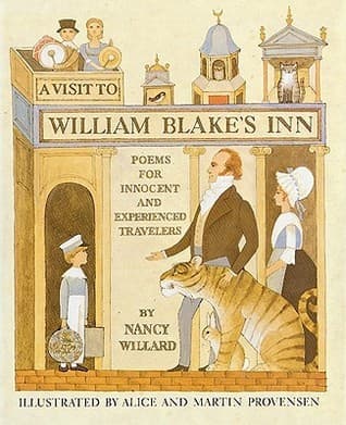 A Visit to William Blake's Inn: Poems for Innocent and Experienced Travelers