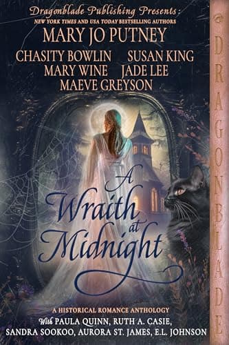 A Wraith at Midnight: A Historical Romance Anthology