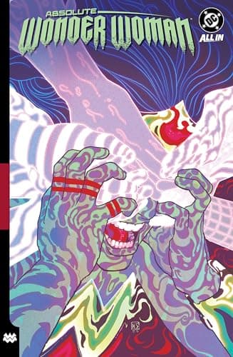 Absolute Wonder Woman Vol. 2: As My Mothers Made Me