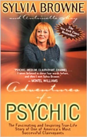 Adventures of a Psychic: The Fascinating and Inspiring True-Life Story of One of America's Most Successful Clairvoyants