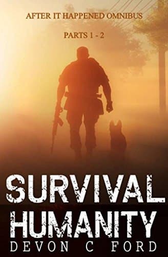 After It Happened Omnibus Parts 1-2: Survival / Humanity