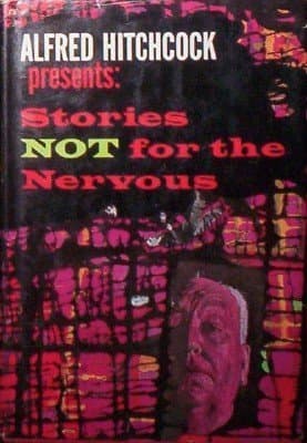 Alfred Hitchcock Presents: Stories Not for the Nervous