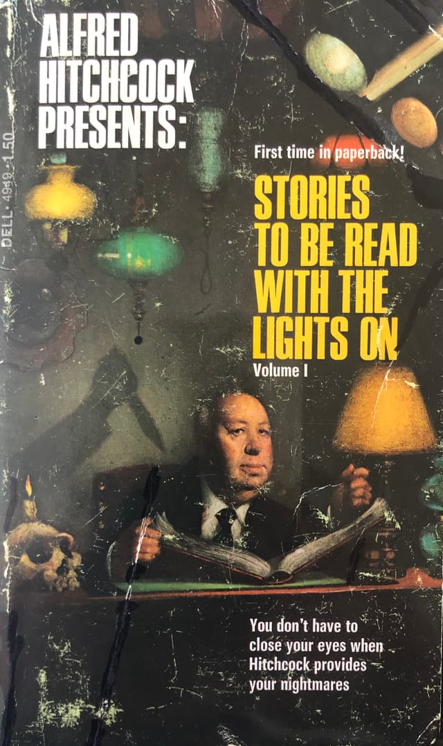 Alfred Hitchcock Presents: Stories to Be Read With the Lights On - Volume I