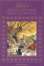 Alice's Adventures In Wonderland / Through The Looking Glass