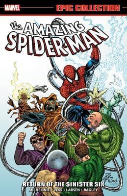 Amazing Spider-Man Epic Collection, Vol. 21: Return of the Sinister Six