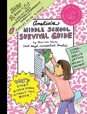 Amelia's Middle School Survival Guide: Amelia's Most Unforgettable Embarrassing Moments, Amelia's Guide to Gossip