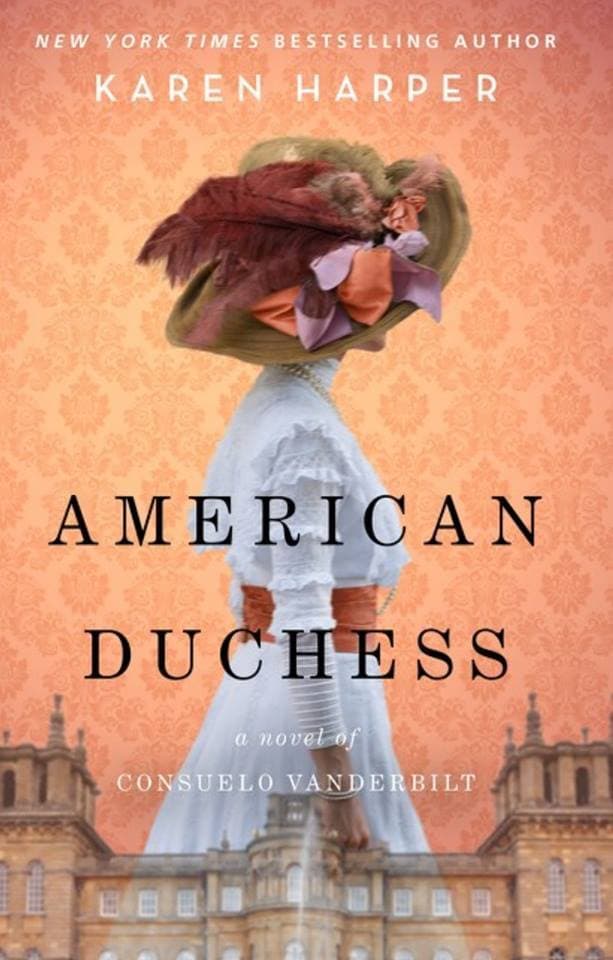 American Duchess: A Novel of Consuelo Vanderbilt