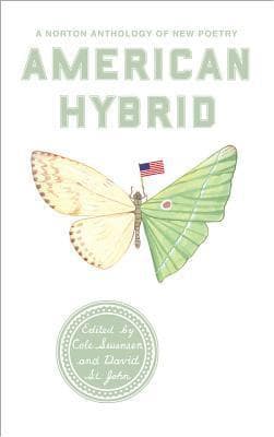 American Hybrid: A Norton Anthology of New Poetry