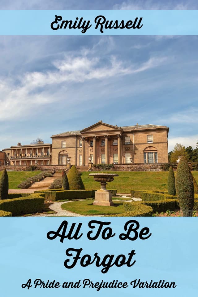 An Accident at Pemberley: A Pride and Prejudice Variation