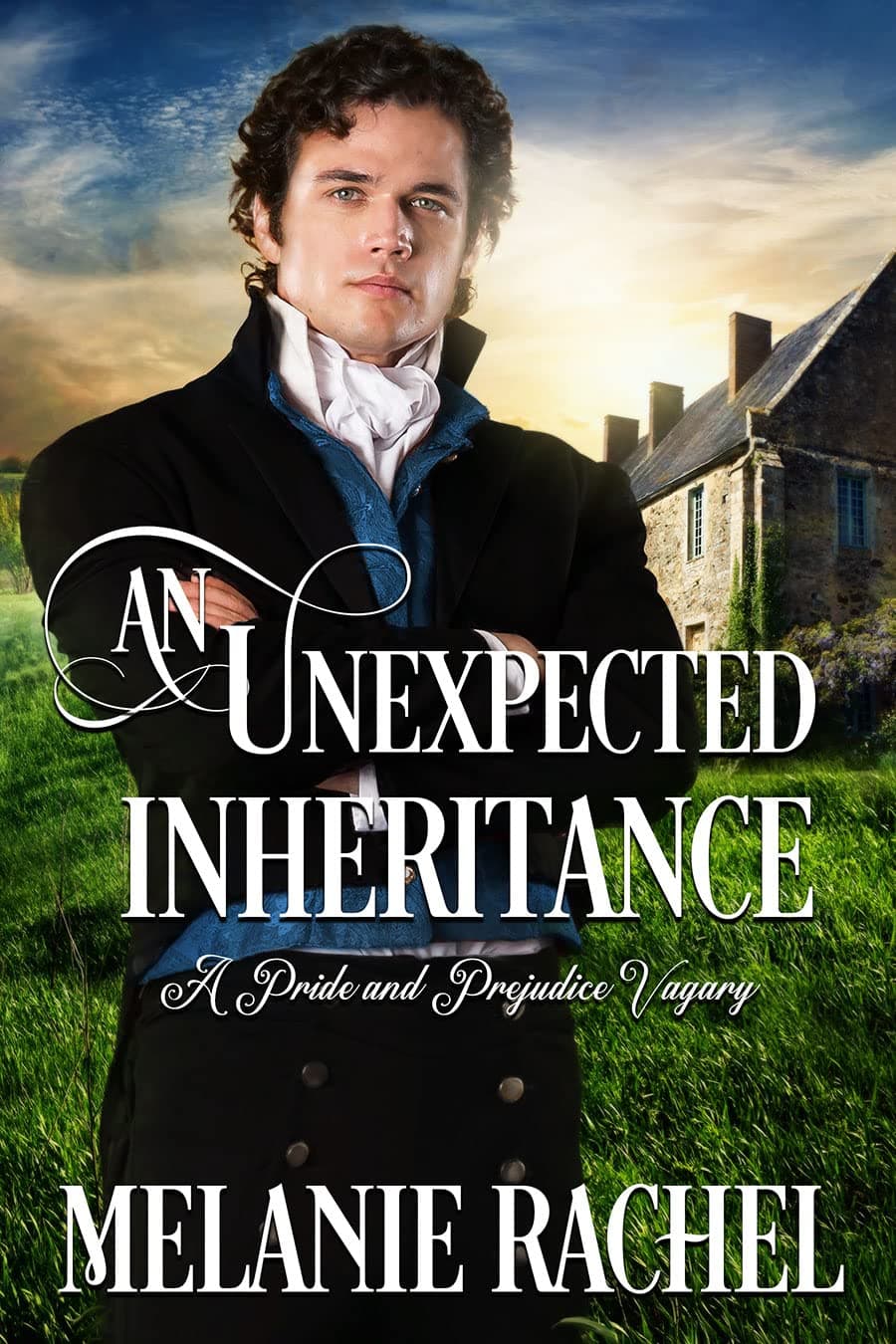An Unexpected Inheritance: A Pride and Prejudice Vagary