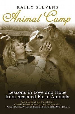 Animal Camp: Lessons in Love and Hope from Rescued Farm Animals