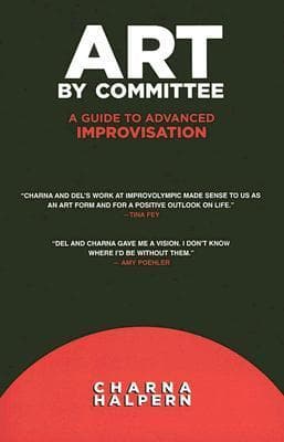 Art by Committee: A Guide to Advanced Improvisation