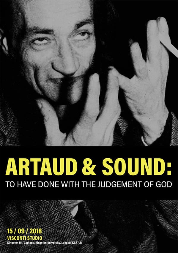 Artaud & Sound: To Have Done with the Judgement of God