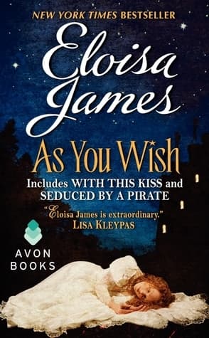 As You Wish: Two Sensual Pirate Romance Stories of Desire and Treasure on the High Seas