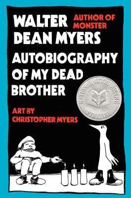 Autobiography of My Dead Brother: An Illustrated YA Story of Diverging Paths and Loyalty in Harlem