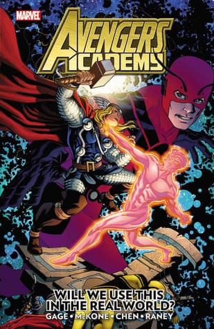 Avengers Academy, Vol. 2: Will We Use This in the Real World?