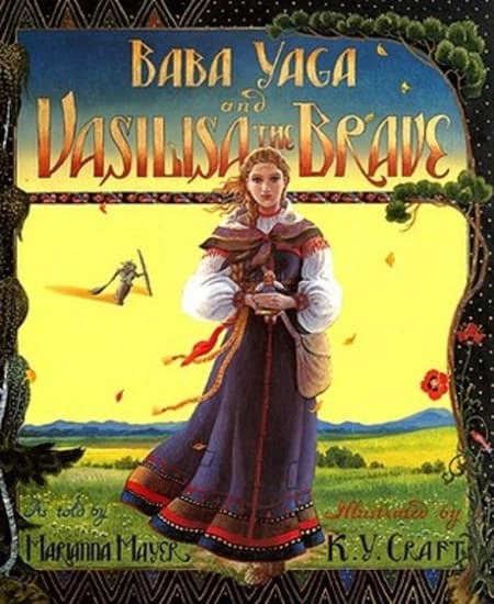 Baba Yaga and Vasilisa the Brave: A Picture Book About the Evil Witch and Dark Forest for Kids