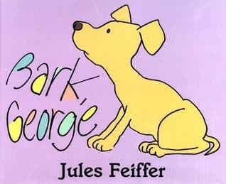 Bark, George: An Award-Winning Picture Book About a Dog Who Can't Bark