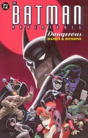 Batman Adventures: Dangerous Dames and Demons (Batman