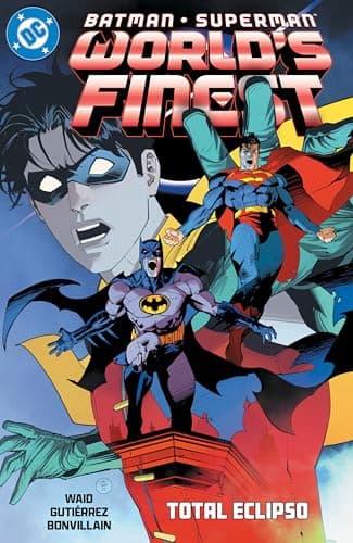 Batman/Superman: World's Finest, Vol. 7: Total Eclipso