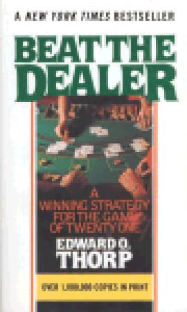 Beat the Dealer: A Winning Strategy for the Game of Twenty-One