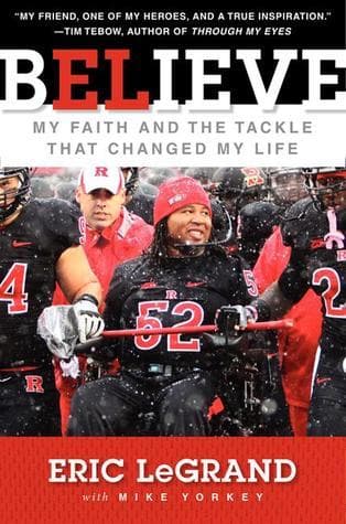 Believe: My Faith and the Tackle That Changed My Life