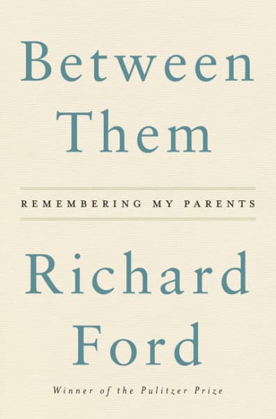 Between Them: Remembering My Parents – An Exploration of Memory, Intimacy, and Parental Love