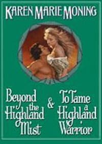 Beyond the Highland Mist / To Tame a Highland Warrior