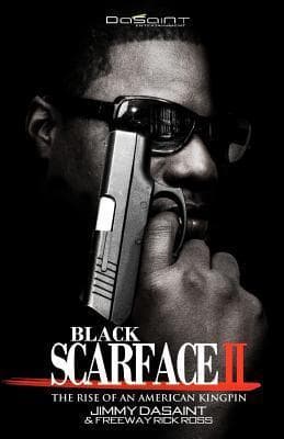 Black Scarface II The Rise Of An American Kingpin