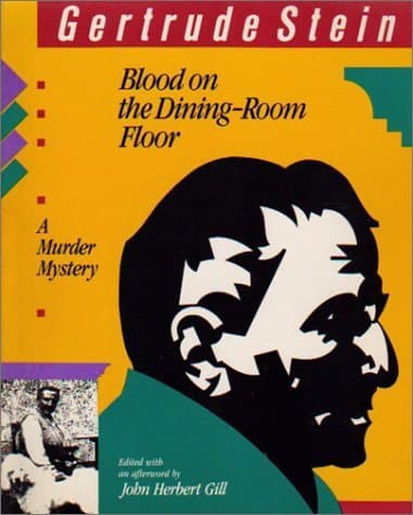 Blood on the Dining-Room Floor: A Murder Mystery