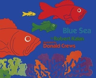 Blue Sea: A Delightful Picture Book About Fish and Sizes for Kids