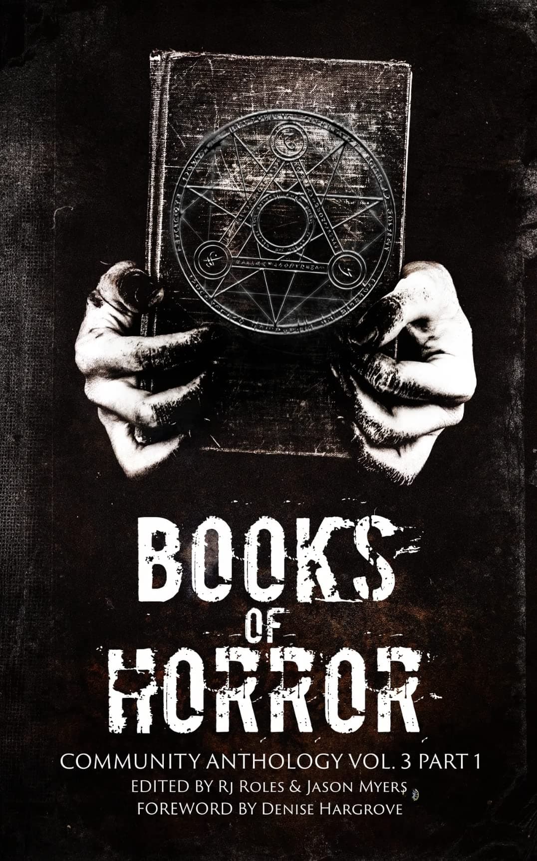 Books of Horror Community Anthology Vol. 3 Part 1