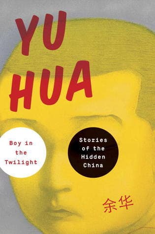 Boy in the Twilight: Stories of the Hidden China
