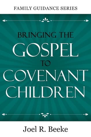 Bringing the gospel to covenant children: In dependency on the Spirit