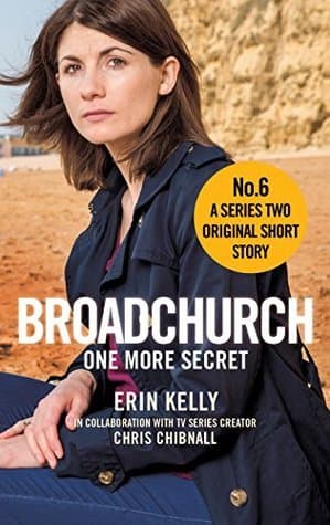 Broadchurch: One More Secret (Story 6): A Series Two Original Short Story