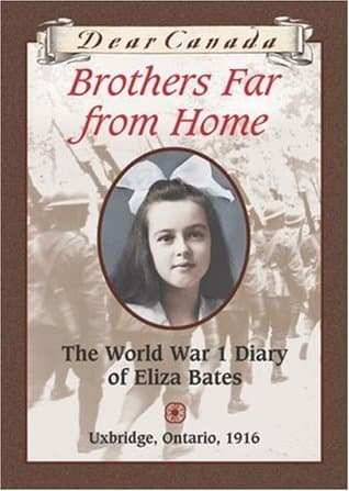 Brothers Far from Home: The World War I Diary of Eliza Bates