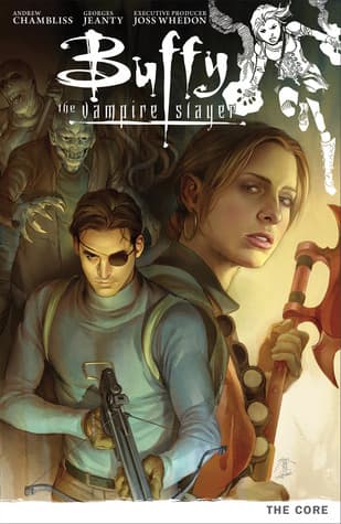 Buffy the Vampire Slayer: Season 9, Vol. 5: The Core