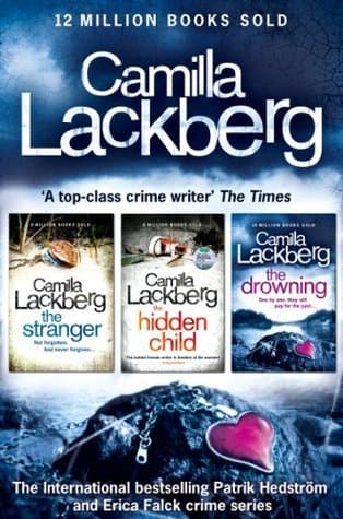 Camilla Läckberg Crime Thrillers 4-6: The Stranger, The Hidden Child, The Drowning
